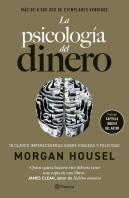 La Psicologia Del Dinero (Edicion De Lujo)