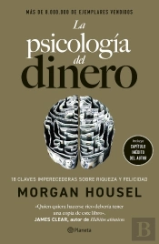La Psicologia Del Dinero (Edicion De Lujo)