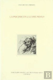 La Psicosis En La Comunidad  