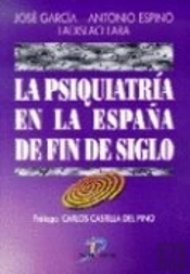 La Psiquiatr¡A En La España De Fin De Siglo