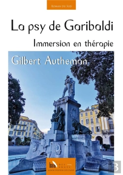 Bertrand.pt - La Psy De Garibaldi : Immersion En Thérapie