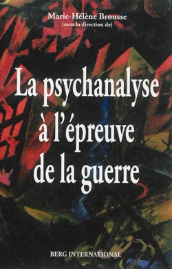 Bertrand.pt - La Psychanalyse À L'Épreuve De La Guerre