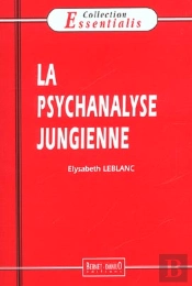 La Psychanalyse Jungienne