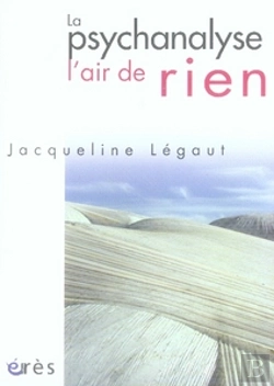 Bertrand.pt - La Psychanalyse, L'Air De Rien