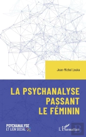 La Psychanalyse Passant Le Féminin