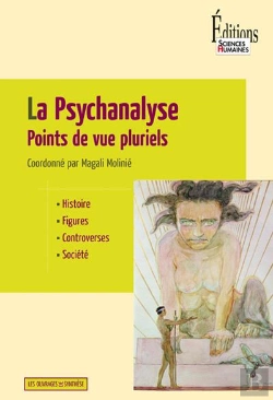 Bertrand.pt - La Psychanalyse ; Points De Vue Pluriels