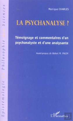 Bertrand.pt - La Psychanalyse ? Temoignage Et Commentaires D'Un Psychanalyste Et D'Une Analyste
