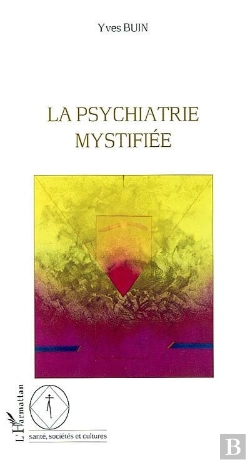 Bertrand.pt - La Psychiatrie Mystifiee