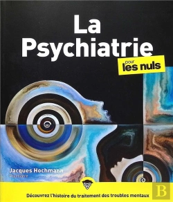 Bertrand.pt - La Psychiatrie Pour Les Nuls (2e Édition)