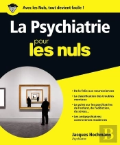 La Psychiatrie Pour Les Nuls