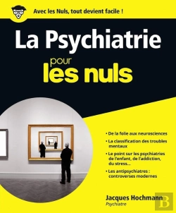 Bertrand.pt - La Psychiatrie Pour Les Nuls