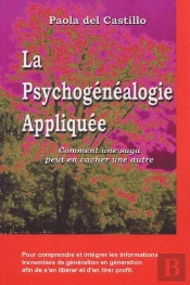 La Psychogenealogie Appliquee
