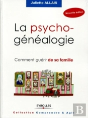 La Psychogénéalogie