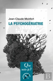 La Psychogériatrie