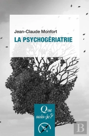 La Psychogériatrie