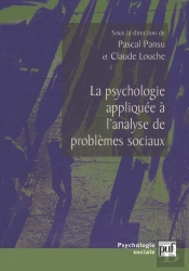La Psychologie Appliquée À L'Analyse De Problèmes Sociaux