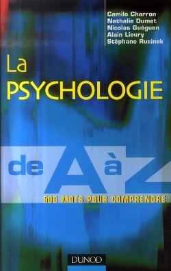 Bertrand.pt - La Psychologie De A À Z ; 500 Mots Pour Comprendre