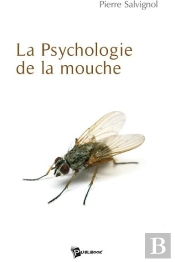 La Psychologie De La Mouche