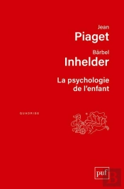 La Psychologie De L'Enfant (3e Édition)