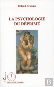 La Psychologie Du Déprimé