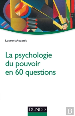 Bertrand.pt - La Psychologie Du Pouvoir En 60 Questions