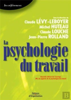 Bertrand.pt - La Psychologie Du Travail