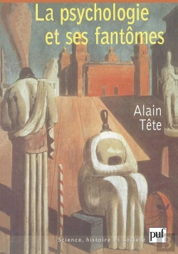 Bertrand.pt - La Psychologie Et Ses Fantômes