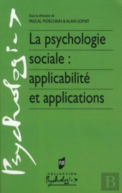 La Psychologie Sociale ; Applicabilité Et Applications