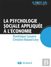 La Psychologie Sociale Appliquée À L'Économie