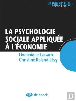 Bertrand.pt - La Psychologie Sociale Appliquée À L'Économie