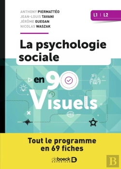 Bertrand.pt - La Psychologie Sociale En 90 Visuels : Licences 1 Et 2