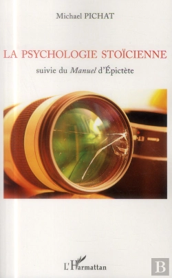 Bertrand.pt - La Psychologie Stoïcienne Suivie Du Manuel D'Epictète