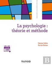 La Psychologie : Théorie Et Méthode