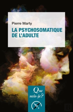 Bertrand.pt - La Psychosomatique De L'Adulte