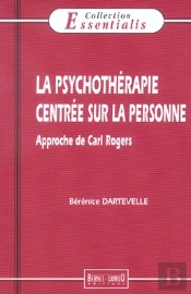 La Psychotherapie Centree Sur La Personne