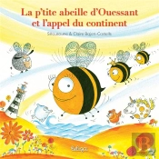 La P'Tite Abeille D'Ouessant Et L'Appel Du Continent