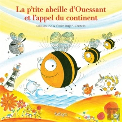 Bertrand.pt - La P'Tite Abeille D'Ouessant Et L'Appel Du Continent