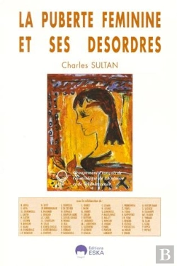 Bertrand.pt - La Puberte Feminine Et Ses Desordres