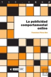 La Publicidad Comportamental Online