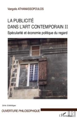Bertrand.pt - La Publicité Dans L'Art Contemporain Tome 2 ; Spécularité Et Économie Politique Du Regard