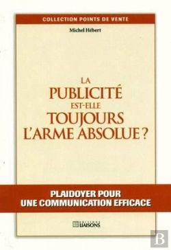 Bertrand.pt - La Publicite Est-Elle Toujours L'Arme Absolue