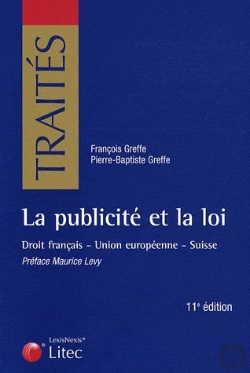 Bertrand.pt - La Publicité Et La Loi ; Droit Français ; Union Européenne ; Suisse