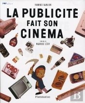 La Publicite Fait Son Cinema