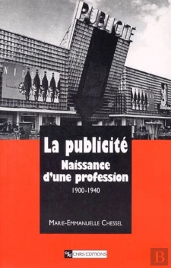 Bertrand.pt - La Publiciteen France (1900-1940) , Naissance D'Une Profession