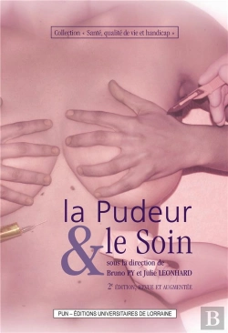 Bertrand.pt - La Pudeur Et Le Soin (2e Édition, Revue Et Augmentée)