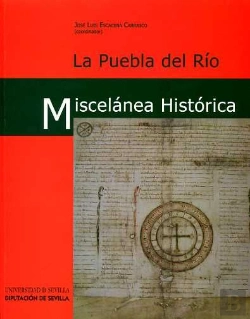 Bertrand.pt - La Puebla Del Río, Miscelánea Histórica