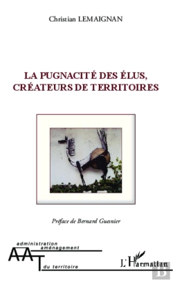 Bertrand.pt - La Pugnacité Des Élus, Créateurs De Territoires