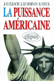 La Puissance Américaine
