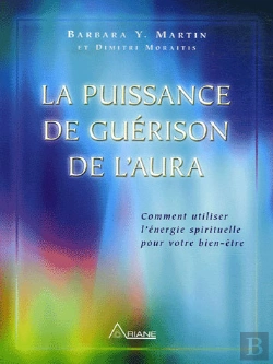 Bertrand.pt - La Puissance De Guérison De L'Aura