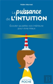La Puissance De L'Intuition